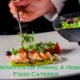 Benefits Of Hiring A Home Food Caterer 