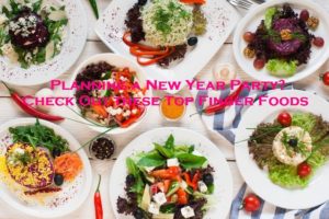 Planning a New Year Party? - Check Out these Top Finger Foods