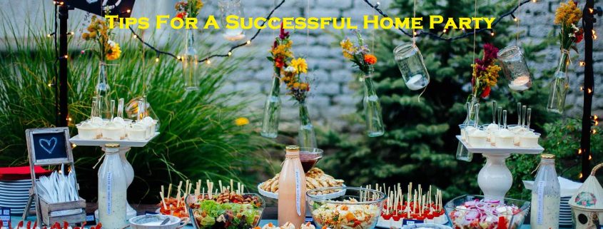 Tips For A Successful Home Party